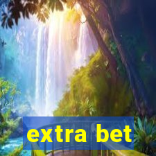 extra bet